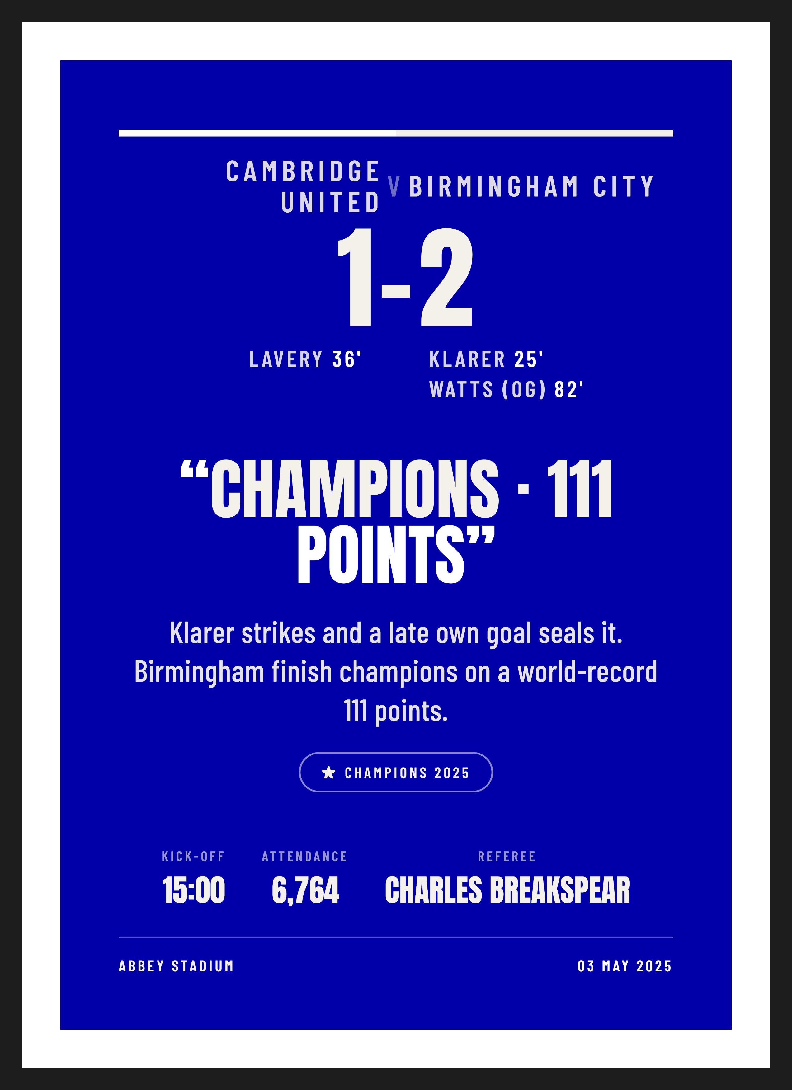 Birmingham League Champions 2025, Cambridge United 1-2 Birmingham City, Commentary design